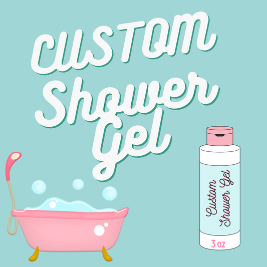 Custom Shower Gel